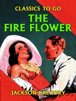 cover image of The Fire Flower
